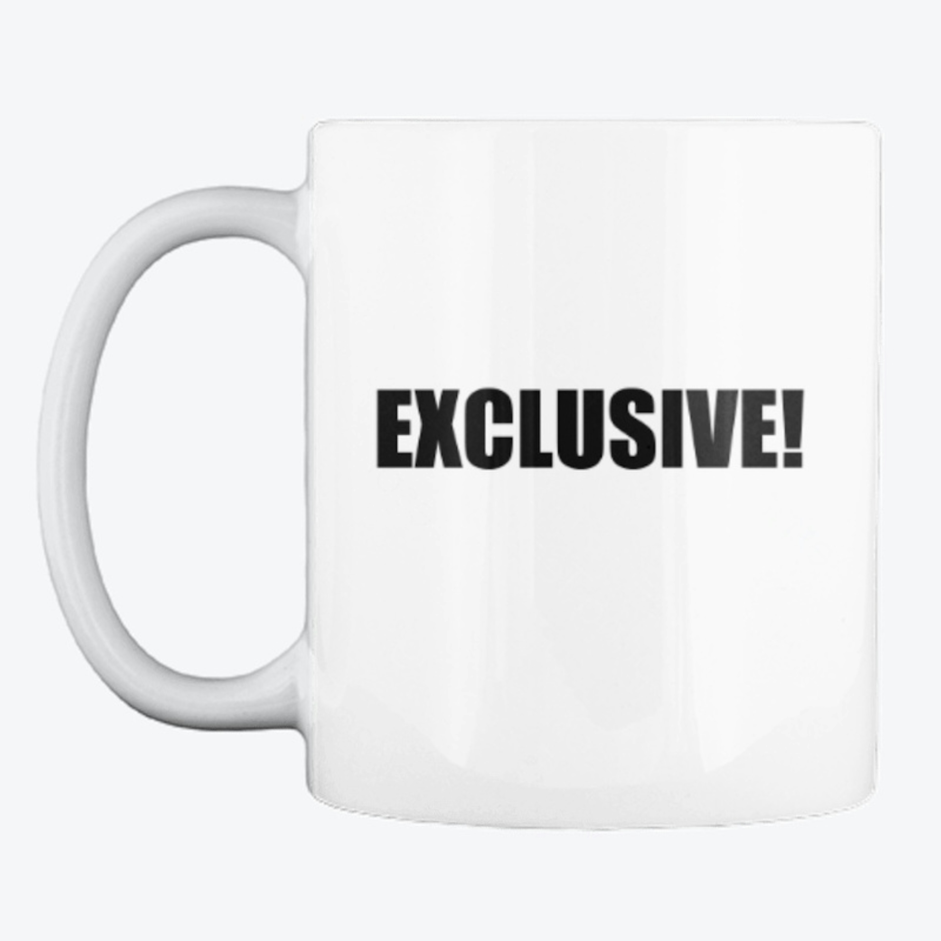 EXCLUSIVE Mug