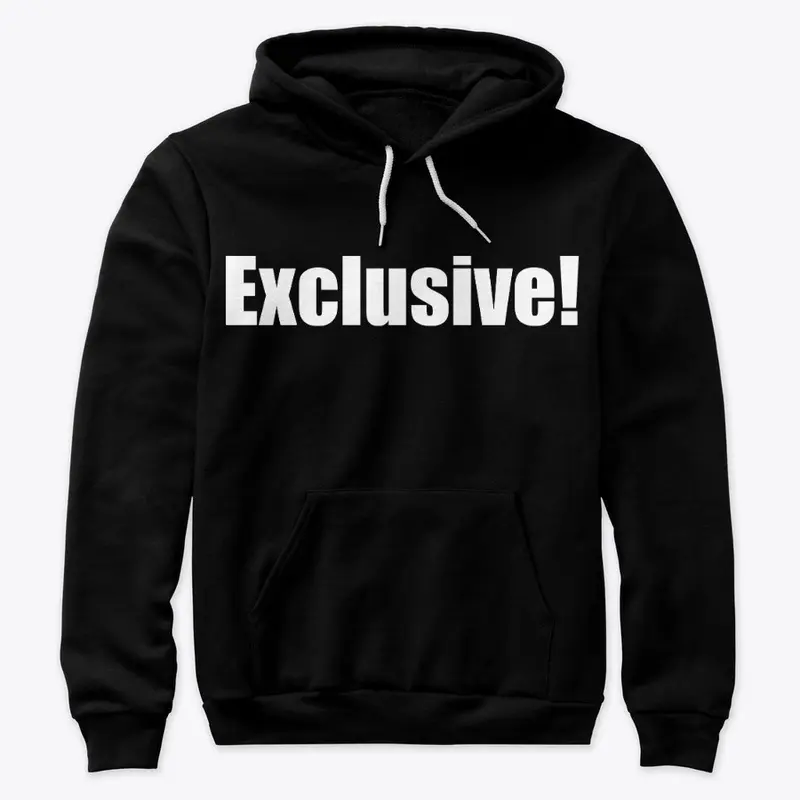 EXCLUSIVE Hoodie Version B